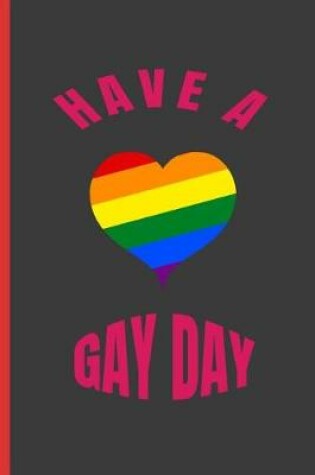 Cover of Have a Gay Day