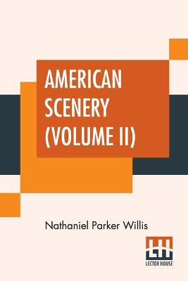 Book cover for American Scenery (Volume II)