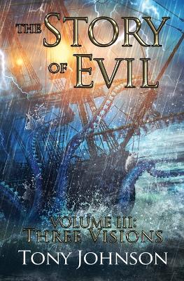 Book cover for The Story of Evil - Volume III