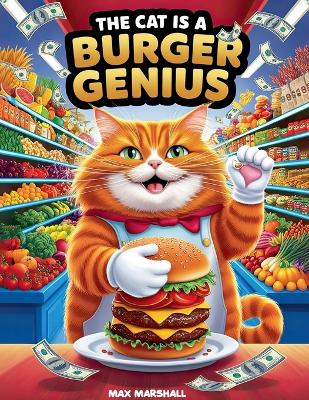 Book cover for The Cat is a Burger Genius