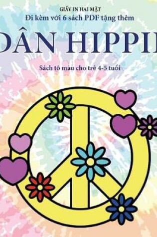 Cover of Sách tô màu cho tr&#7867; 4-5 tu&#7893;i (Dân hippie)