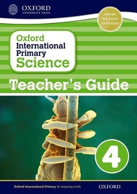 Book cover for Oxford International Primary Science: First Edition Teacher's Guide 4