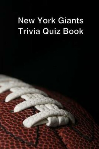 Cover of New York Giants Trivia Quiz Book
