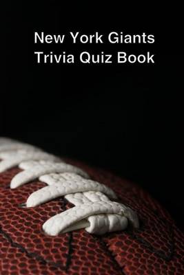 Book cover for New York Giants Trivia Quiz Book