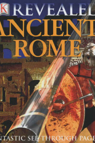 Cover of DK Revealed:  Ancient Rome