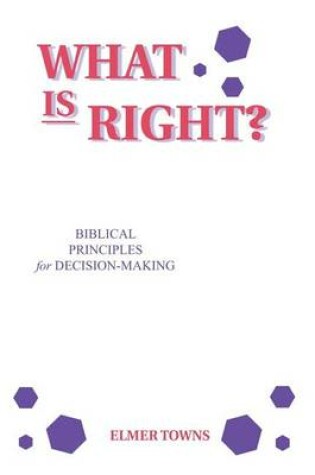 Cover of What Is Right?