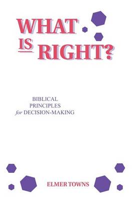 Book cover for What Is Right?