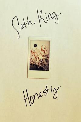 Honesty by Seth King