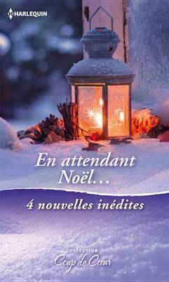Book cover for En Attendant Noel...