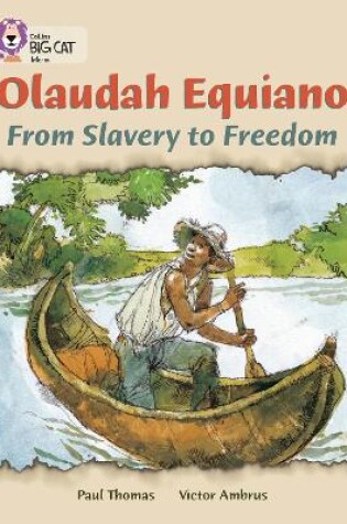 Cover of Olaudah Equiano: From Slavery to Freedom