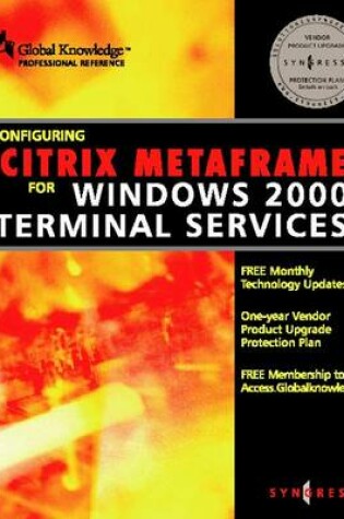 Cover of Configuring Citrix Metaframe for Windows 2000 Terminal Services