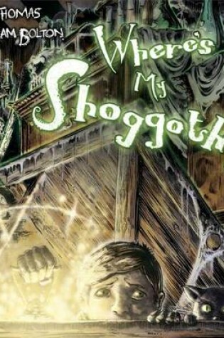 Cover of Where's My Shoggoth?