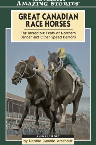 Cover of Great Canadian Race Horses