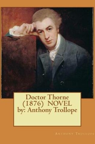 Cover of Doctor Thorne (1876) NOVEL by