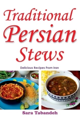 Cover of Traditional Persian Stews