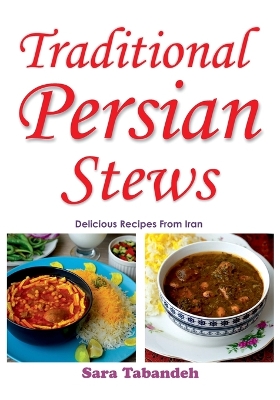 Cover of Traditional Persian Stews