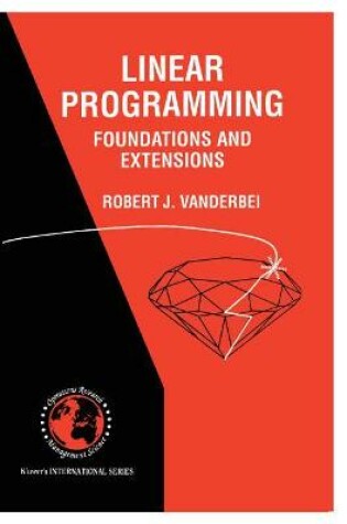 Cover of Linear Programming: Foundations and Extensions