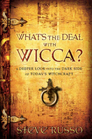 Cover of What's the Deal with Wicca?