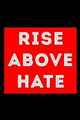 Cover of Rise Above Hate