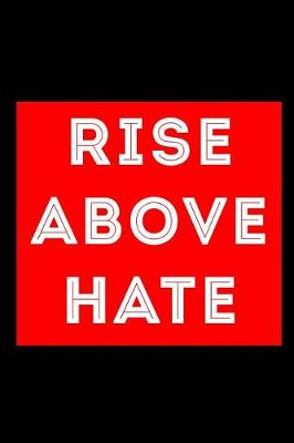 Book cover for Rise Above Hate