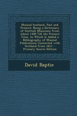 Cover of Musical Scotland, Past and Present