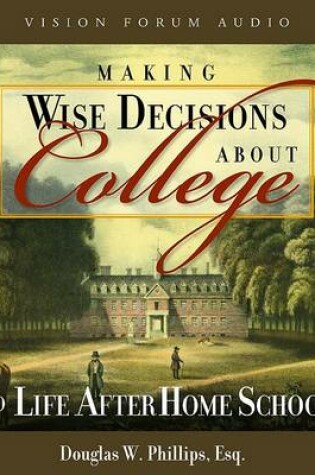Cover of Making Wise Decisions about College (CD)