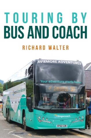 Cover of Touring by Bus and Coach