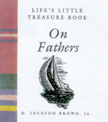 Book cover for Life's Little Treasure Book on Fathers