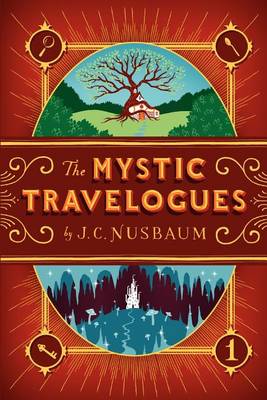 Book cover for The Mystic Travelogues