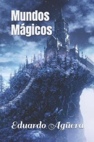 Cover of Mundos M�gicos