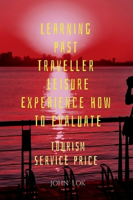 Book cover for Learning Past Traveller Leisure Experience How To evaluate