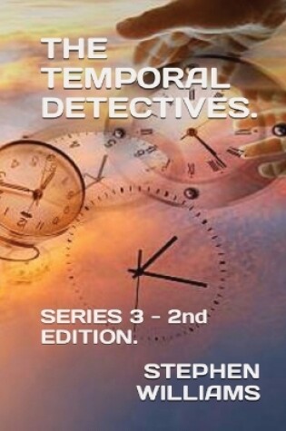 Cover of The Temporal Detectives!