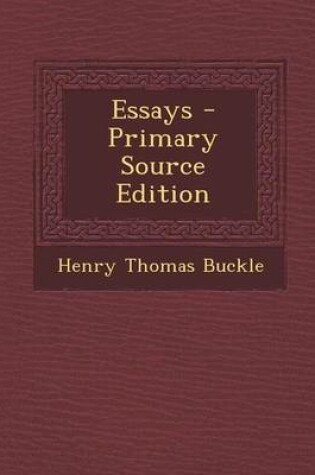 Cover of Essays - Primary Source Edition