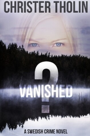 Cover of Vanished?