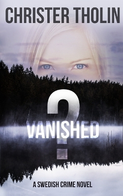 Cover of Vanished?