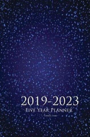 Cover of 2019-2023 Five Year Planner Cosmic Stars