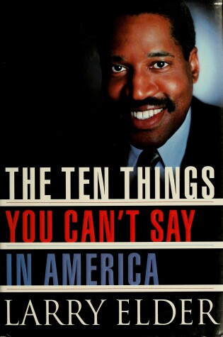 Cover of The Ten Things You Can't Say in America