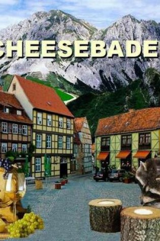 Cover of Cheesebaden