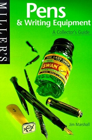 Cover of Miller's Collector's Guide: Pens and Writing Equipment