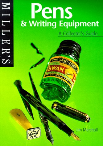 Book cover for Miller's Collector's Guide: Pens and Writing Equipment