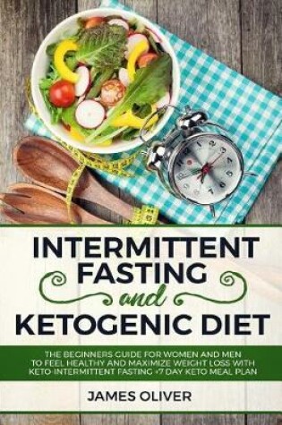 Cover of Intermittent Fasting and Ketogenic Diet