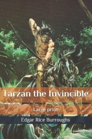 Cover of Tarzan the Invincible