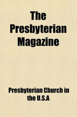 Cover of The Presbyterian Magazine (Volume 9)