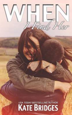 Book cover for When I Find Her