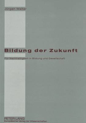 Book cover for Bildung Der Zukunft