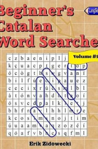 Cover of Beginner's Catalan Word Searches - Volume 5