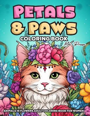 Book cover for Animals in flowers adult coloring book for women