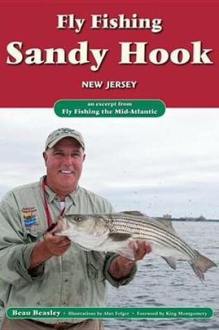 Cover of Fly Fishing Sandy Hook, New Jersey