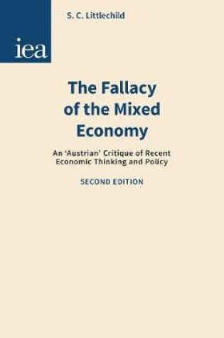 Cover of Fallacy of the Mixed Economy