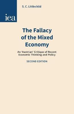 Book cover for Fallacy of the Mixed Economy